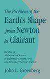 The Problem of the Earth's Shape from Newton to Clairaut