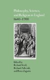 Philosophy, Science, and Religion in England 1640 1700