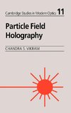 Particle Field Holography