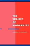 The Subject of Modernity