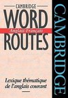 Mccarthy, M: Cambridge Word Routes Anglais-Fran¿s