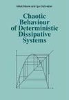 Chaotic Behaviour of Deterministic Dissipative Systems