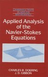 Applied Analysis of the Navier-Stokes Equations