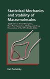 Statistical Mechanics and Stability of Macromolecules