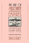 The Rise of Merchant Empires