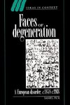 Faces of Degeneration