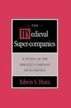 The Medieval Super-Companies