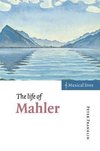 The Life of Mahler