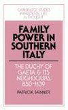 Family Power in Southern Italy