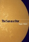 The Sun as a Star