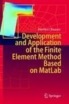 Development and Application of the Finite Element Method based on MatLab