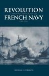 Revolution and Political Conflict in the French Navy 1789 1794