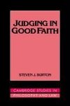 Judging in Good Faith