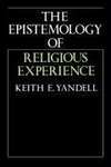 The Epistemology of Religious Experience