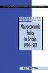 Macroeconomic Policy in Britain 1974-1987