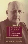 Reinhold Niebuhr and Christian Realism