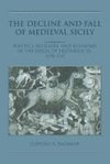 The Decline and Fall of Medieval Sicily