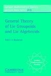 General Theory of Lie Groupoids and Lie Algebroids