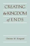 Creating the Kingdom of Ends