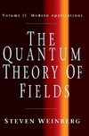 The Quantum Theory of Fields V2