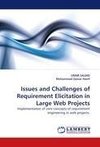 Issues and Challenges of Requirement Elicitation in Large Web Projects