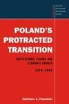 Poland's Protracted Transition