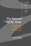 The Retreat of the State