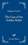 The Case of the Golden Bullet