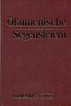 Ökumenische Segensfeiern