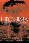 Hiroshima in History and Memory