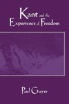 Kant and the Experience of Freedom