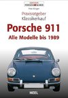 Praxisratgeber Klassikerkauf Porsche 911