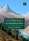 Leiterschaft, die Menschen aufbaut