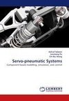 Servo-pneumatic Systems