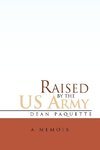 Raised by the US Army