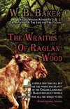 The Wraiths of Raglan Wood