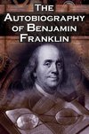 The Autobiography of Benjamin Franklin