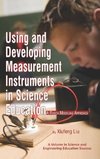 Using and Developing Measurement Instruments in Science Education