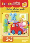 bambinoLÜK Meine kleine Welt