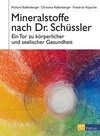 Mineralstoffe nach Dr. Schüssler