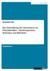 Die Entwicklung des Heerwesens im Frühmittelalter - Reichsexpansion, Reformen und Rittertum