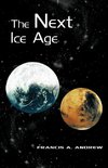 The Next Ice Age