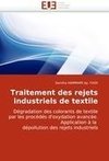 Traitement des rejets industriels de textile