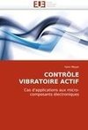 CONTRÔLE VIBRATOIRE ACTIF