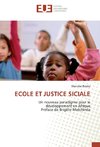 ECOLE ET JUSTICE SICIALE