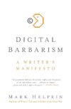 Digital Barbarism