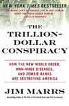 Trillion-Dollar Conspiracy, The