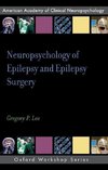 Lee, G: Neuropsychology of Epilepsy and Epilepsy Surgery