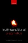 Truth-Conditional Pragmatics