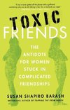 Toxic Friends